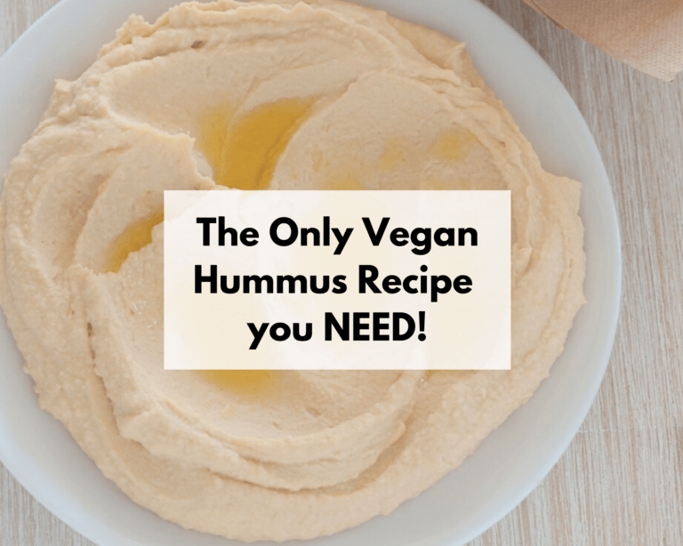 The only Vegan Hummus Recipe you need!