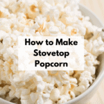 How to Make Fluffy Stovetop Popcorn