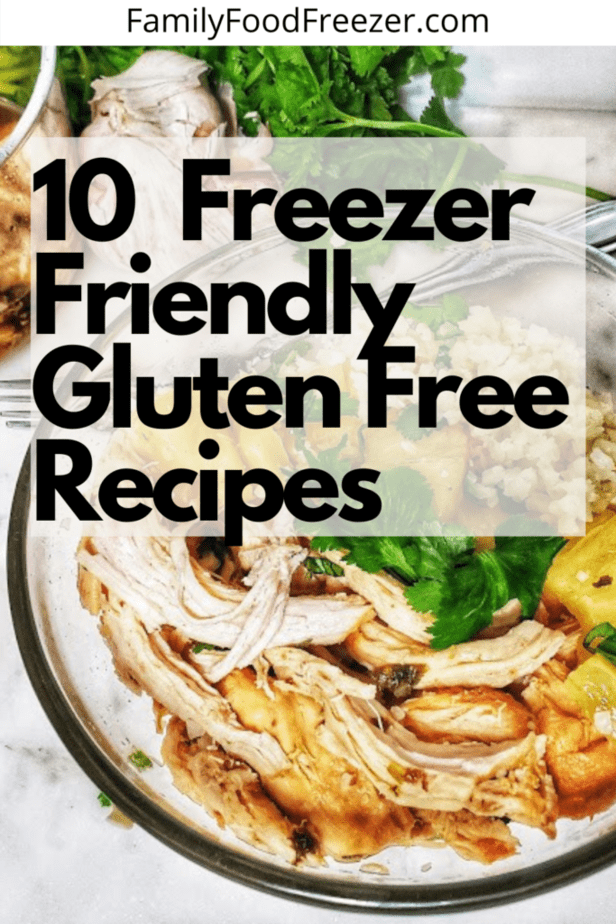 10 Easy Gluten Free Recipe (Freezer Friendly) – My Family Dinner