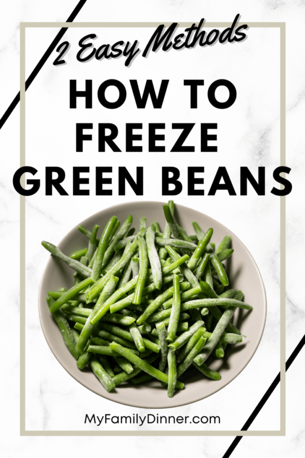 Pin Graphic how to freeze green beans