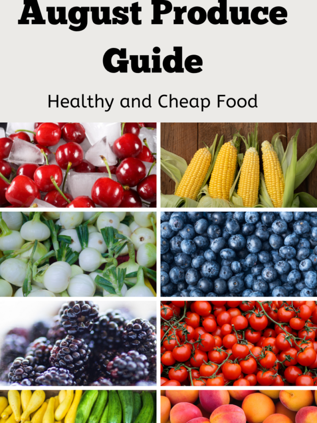 Fresh August Produce Guide